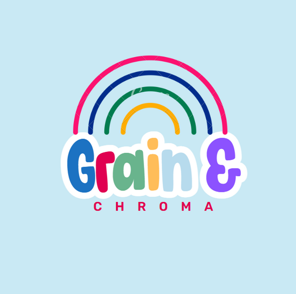 Grain and Chroma